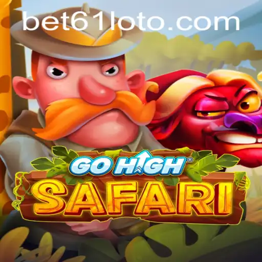 Explore the Thrilling World of GoHighSafari and Unlock Adventure with Bet61 PH Login