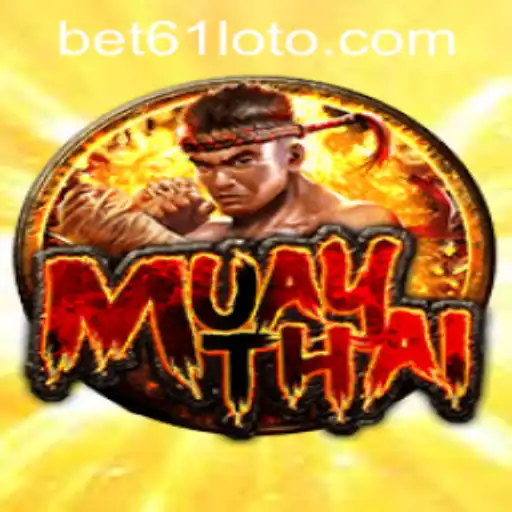 Discover the Thrilling World of Muay Thai with Bet61 PH Login
