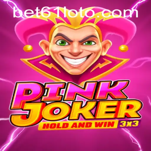 Unveiling the Thrills of Pinkjoker: An Insight into Bet61 PH Login