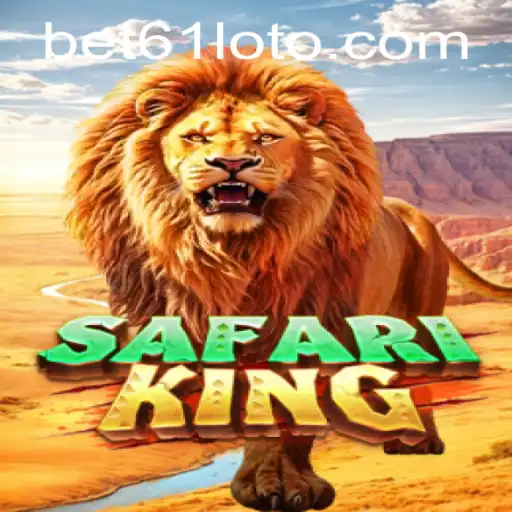 Exploring the Excitement of SafariKing and Understanding Bet61 PH Login