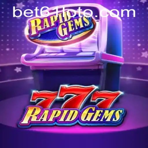 Discover the Exciting World of RapidGems777 with bet61 PH Login